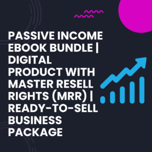 Passive Income eBook Bundle | Digital Product with Master Resell Rights (MRR) | Ready-to-Sell Business Package
