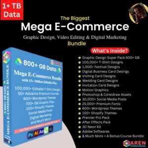 The Ultimate Mega Bundle for E-commerce, Graphic Design, Video Editing, and Digital Marketing